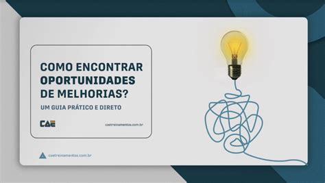 Workshop Gratuito Como Encontrar Oportunidades De Melhorias