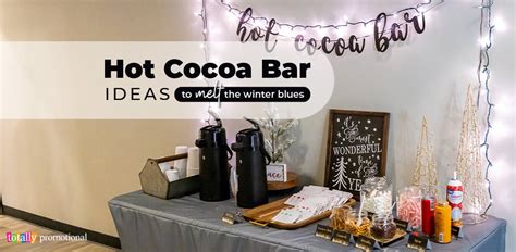 Hot Cocoa Bar Ideas To Melt The Winter Blues Totally Inspired