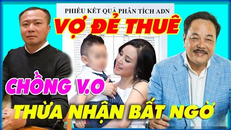 NÓNG Chồng V Oanh CHÍNH THỨC lên tiếng vợ đẻ thuê Quá bất ngờ