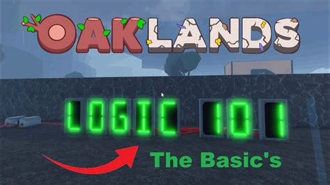 Roblox Oaklands Logic The Basic S Youtube