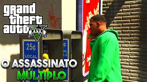 Gta V O Assassinato Múltiplo No Commentary Gameplay Xcloud Youtube