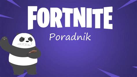 PORADNIK JAK WYGRAĆ KAŻDĄ GRE W FORTNITE serio Fortnite Battle