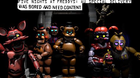 Five Nights At Freddys Au Special Delivery Part 1 Youtube