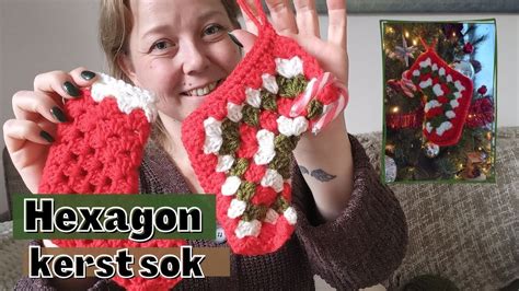 Hoe Haak Je Een Hexagon Kerstsok Diy Kerstcadeautjes En