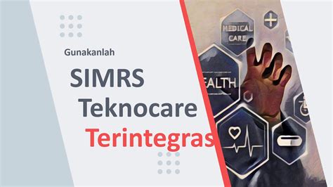 Kami Siap Digitalisasikan Rumah Sakit Anda SIMRS Teknocare YouTube