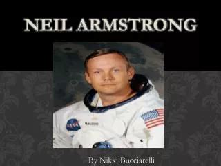 PPT Biography Of Neil Armstrong PowerPoint Presentation Free