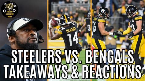 Takeaways Reactions To The Steelers Win Vs The Bengals In