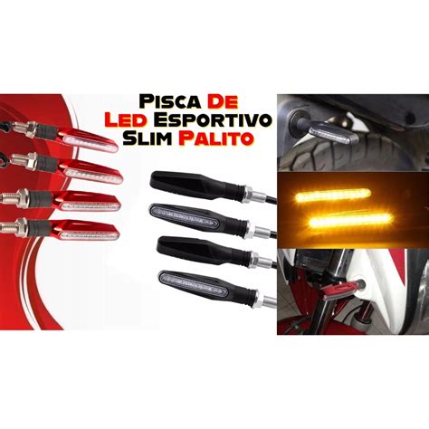 Piscas Led Seta Modelo Esportivo Slim Palito Universal Cb Xre Cg