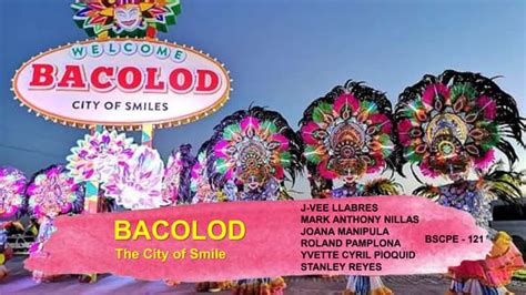 The City Of Smile Bacolod Ppt