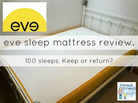 Eve Sleep Mattress Review 100 Sleeps Keep Or Return