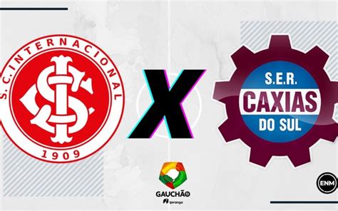 Internacional x Caxias escalações retrospecto arbitragem onde