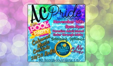 Prideparade Net Ac Pride Pool Party At Island Waterpark In Atlantic