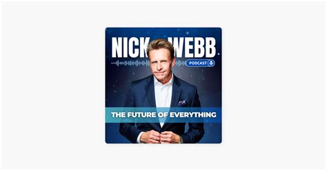 ‎the Nick Webb Show On Apple Podcasts