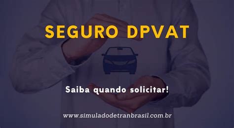 Seguro Dpvat Pedido Online R Pido E F Cil