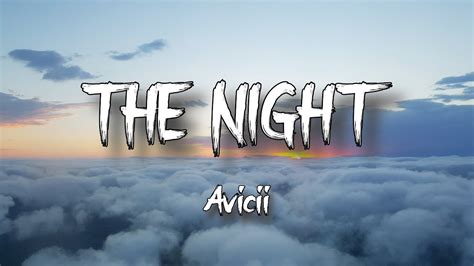 Avicii The Nights Lyrics My Father Told Me One Day You Ll