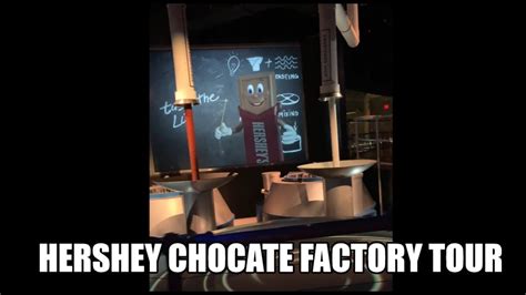 Hershey Chocolate World Factory Tour Part Youtube