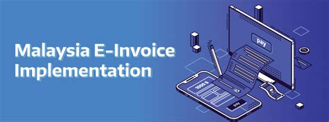 Malaysia E Invoice Implementation Auto Count Sdn Bhd