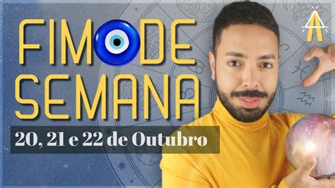 PREVISÕES DE FIM DE SEMANA 20 21 E 22 DE OUTUBRO YouTube