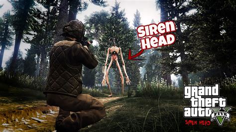 GTA 5 Siren Head Siren Head Horor Story Hunter Story YouTube