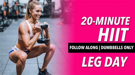 Leg Day Hiit 20 Minute Hiit Workout Follow Along Youtube