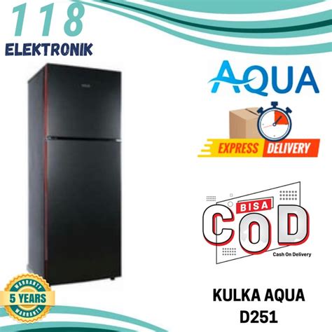 Jual KULKAS 2 PINTU AQUA SANYO D251 TANPA BUNGA ES LOW WATT ORIGINAL