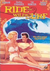 Ride the Wild Surf - Wikipedia