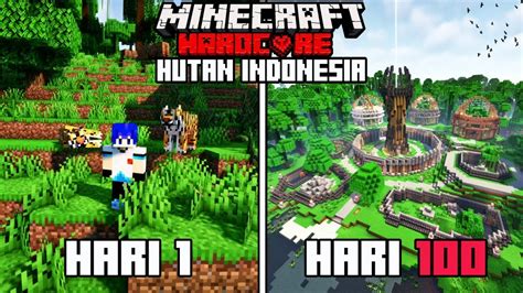 Hari Di Minecraft Hardcore Hutan Indonesia Only Youtube