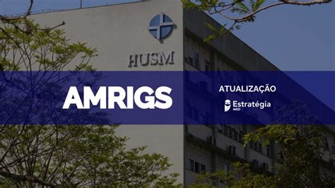 Amrigs Divulga Concorr Ncia Por Programa De Sua Sele O Para Resid Ncia