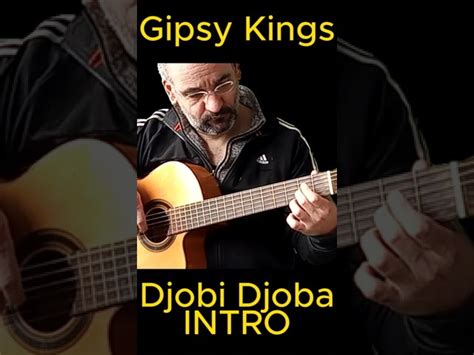 Gipsy Kings Djobi Djoba Intro Rumba Gitarre Gipsykings Tutorial