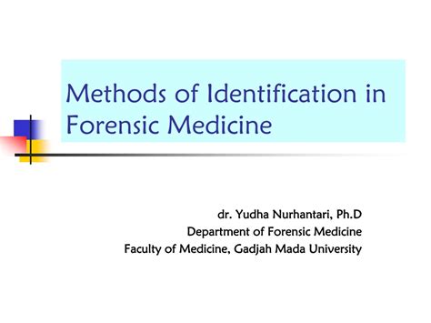 Ppt Methods Of Identification In Forensic Medicine Powerpoint Presentation Id9277020