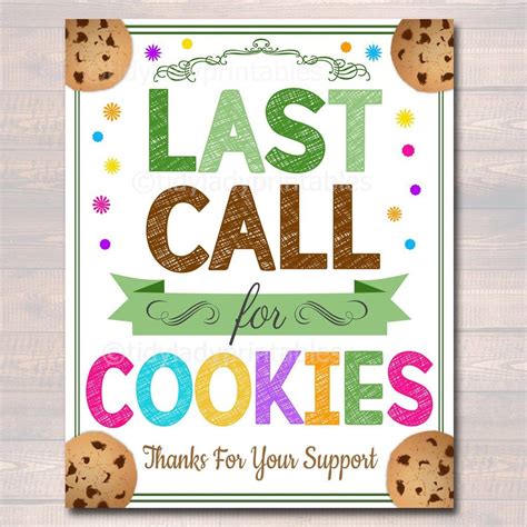 Printable Cookie Booth Sign Last Call For Cookies End Of Cookie