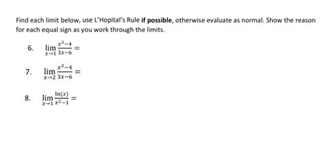 Solved Find Each Limit Below Use L Hopital S Rule If Possible