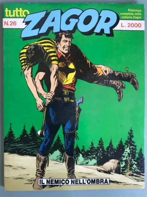 Tutto Zagor N Il Nemico Nell Ombra Luglio Eur