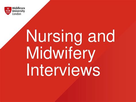 Nursing And Midwifery Interviews Ppt Download