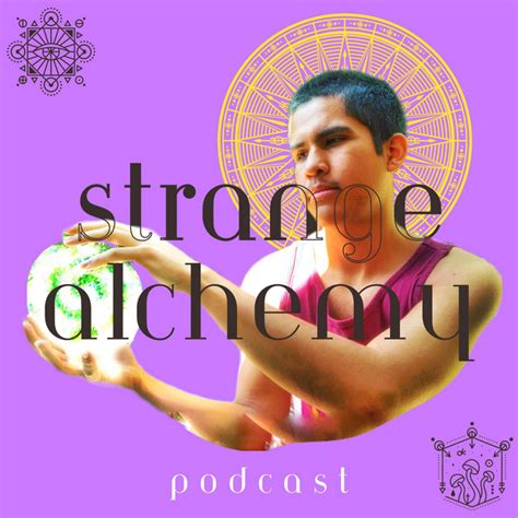 Strange Alchemy Podcast On Spotify