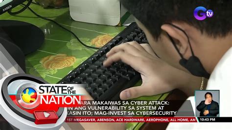 Pnp Acg Para Makaiwas Sa Cyber Attack Alamin Ang Vulnerability Sa System At Palakasin Ito