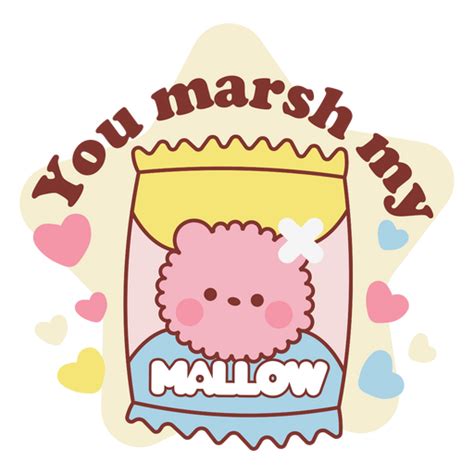 Valentines Kawaii Marshmallow Quote Png And Svg Design For T Shirts