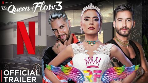 La Reina Del Flow 3 Fecha De Estreno Netflix Latinoamerica