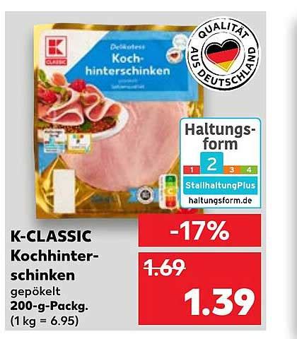 K Classic Kochhinter Schinken Angebot Bei Kaufland 1Prospekte De