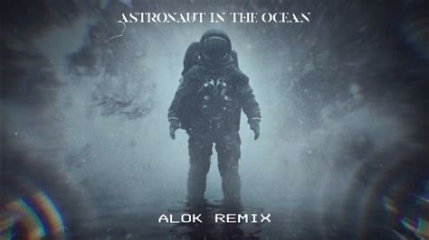 Masked Wolf Astronaut In The Ocean Alok Extended Remix Official