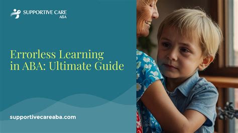 Errorless Learning In Aba Ultimate Guide