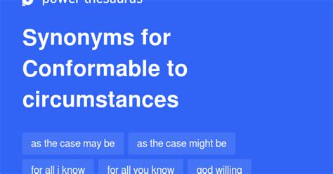 Conformable To Circumstances Synonyms 65 Words And Phrases For