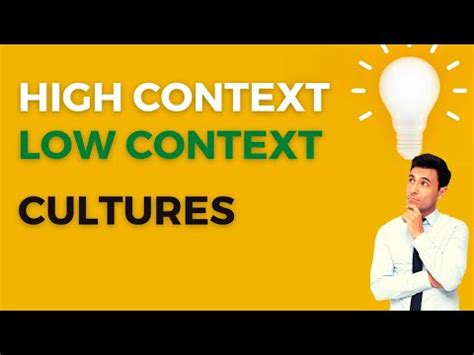 High Context Vs Low Context Cultures Youtube