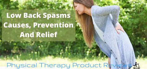 Low Back Spasms: Causes, Prevention and Relief - Best Physical Therapy ...