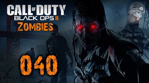 Gamesession Call Of Duty Black Ops 2 Zombies Session 040 German