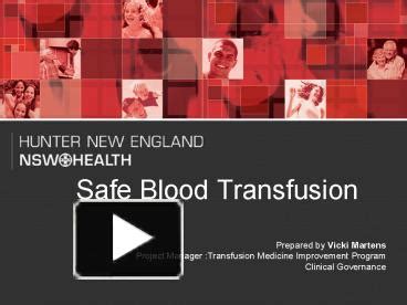 PPT – Safe Blood Transfusion PowerPoint presentation | free to view ...