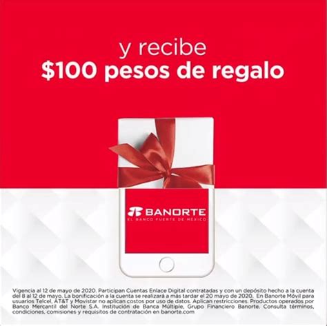 Abre Una Cuenta Enlace Digital En Banorte Y Recibe De Regalo