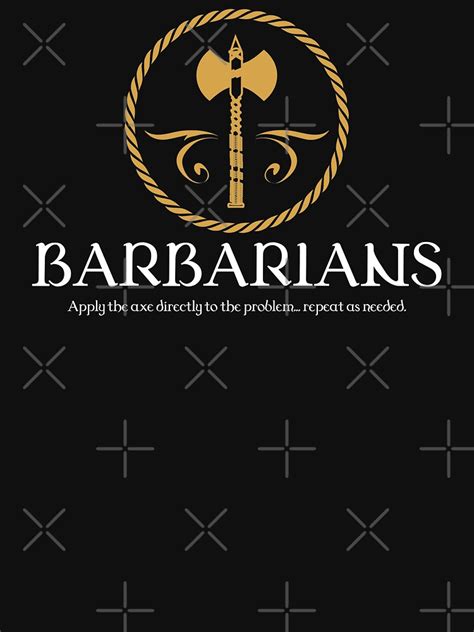 Barbarian Barbarians Tabletop Rpg Addict T Shirt For Sale By Pixeptional Redbubble