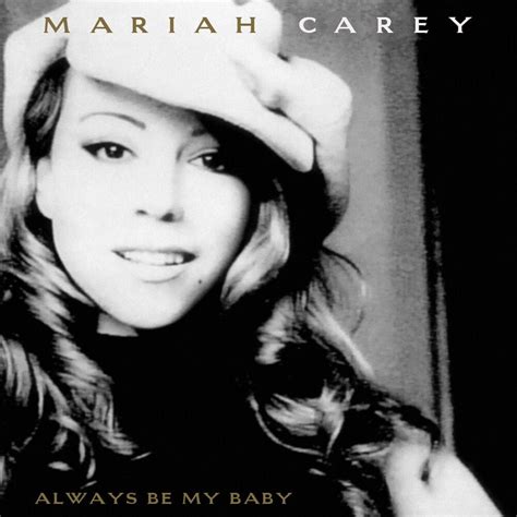 Mariah Carey Always Be My Baby Lyrics Genius Lyrics