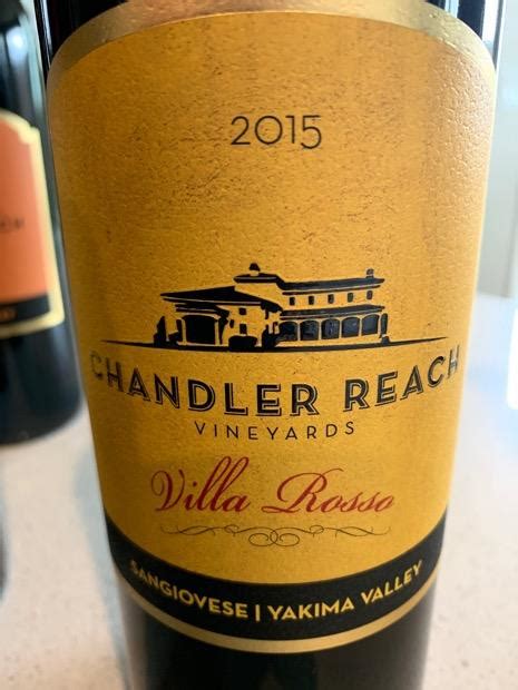 2015 Chandler Reach Vineyards Villa Rosso Usa Washington Columbia